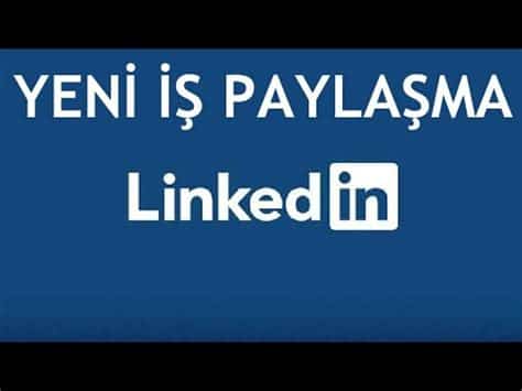 LinkedIn'da İş Deneyimi Paylaşma