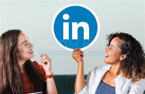 Linkedin Nasıl Kullanılır